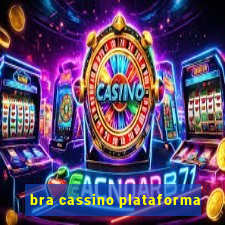 bra cassino plataforma