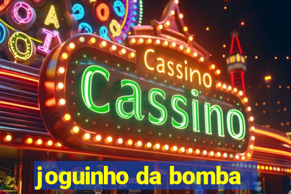 joguinho da bomba