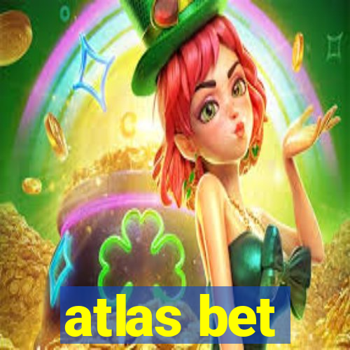 atlas bet