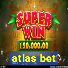 atlas bet