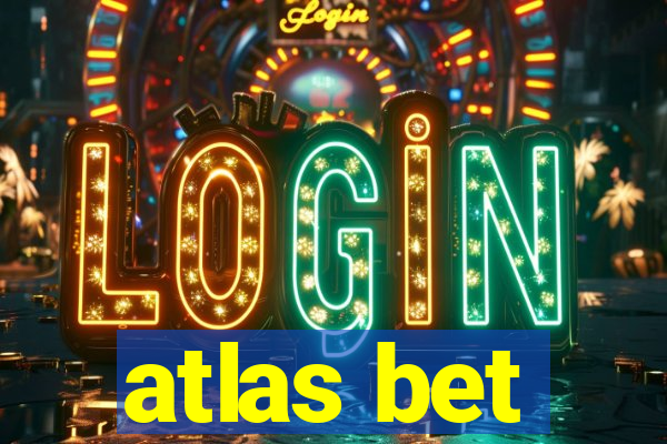 atlas bet