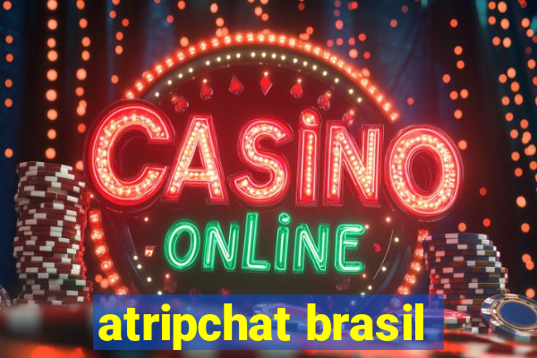 atripchat brasil