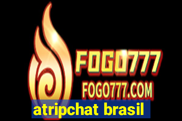 atripchat brasil