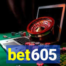 bet605