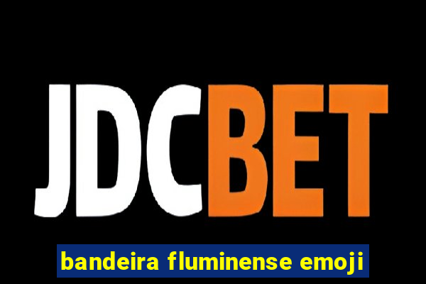 bandeira fluminense emoji