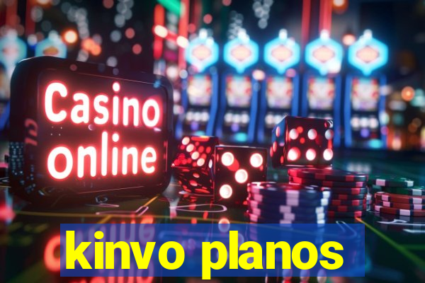 kinvo planos