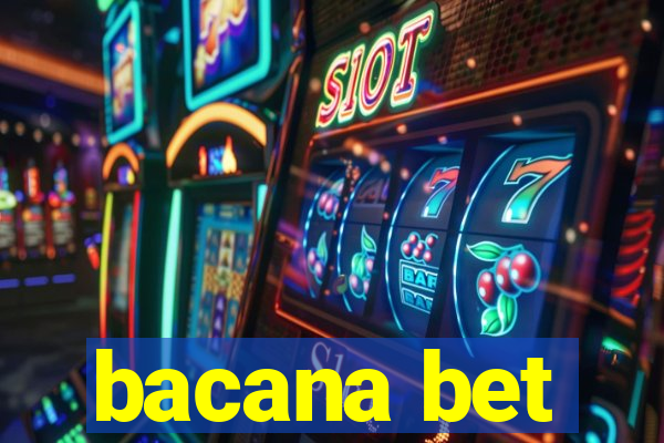 bacana bet