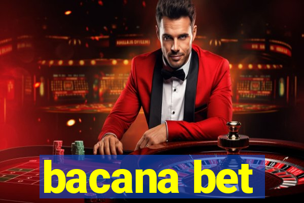 bacana bet