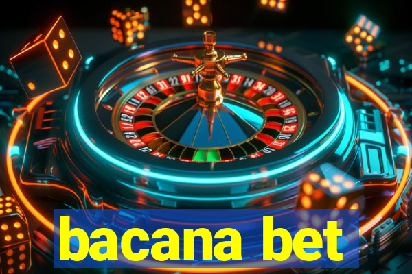 bacana bet