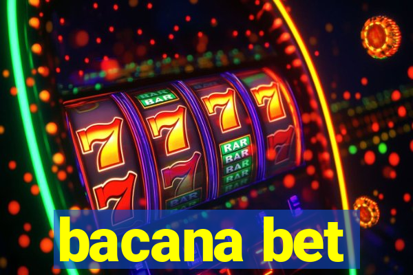 bacana bet