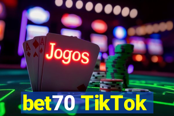 bet70 TikTok