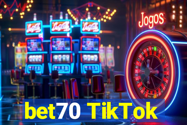 bet70 TikTok