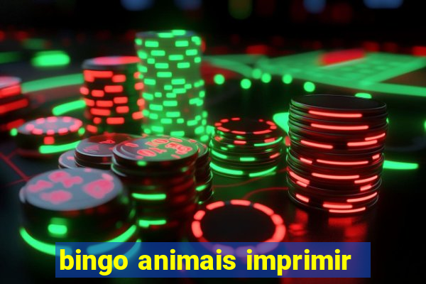 bingo animais imprimir