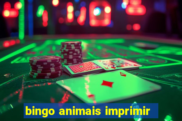 bingo animais imprimir