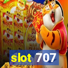 slot 707