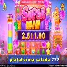 plataforma salada 777