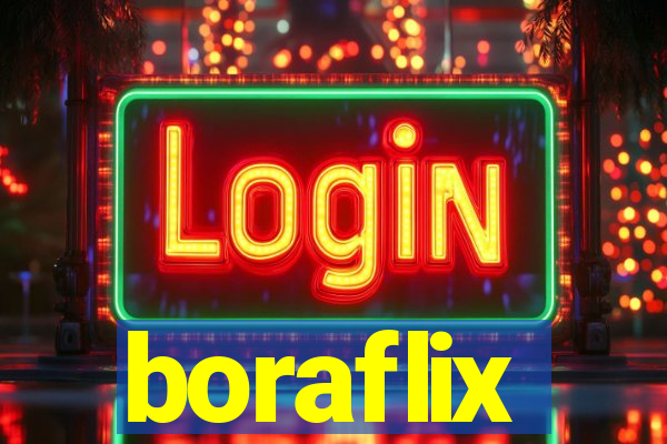 boraflix