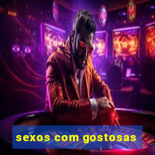 sexos com gostosas