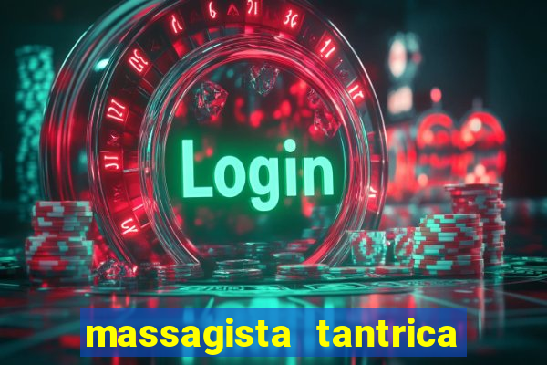 massagista tantrica porto alegre