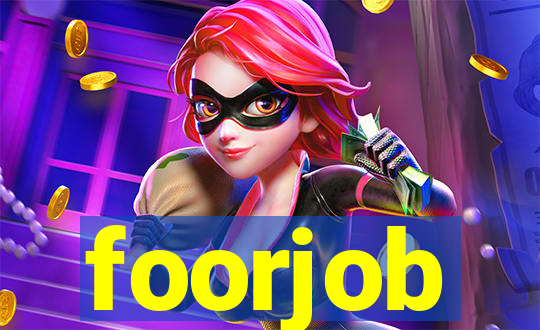 foorjob