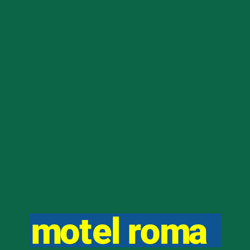 motel roma