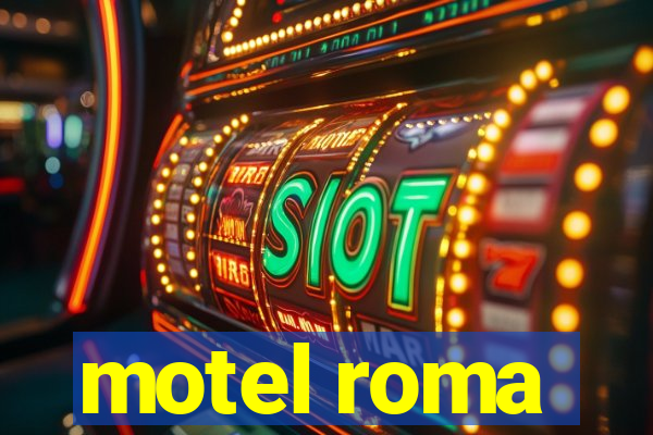 motel roma