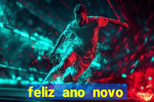 feliz ano novo amor frases curtas