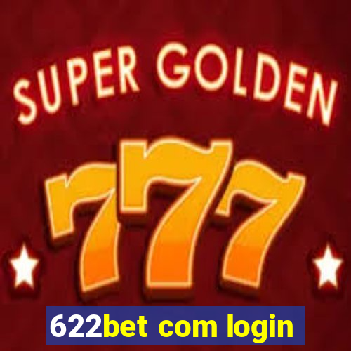 622bet com login