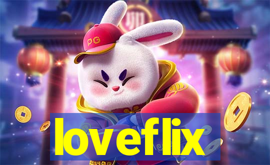 loveflix