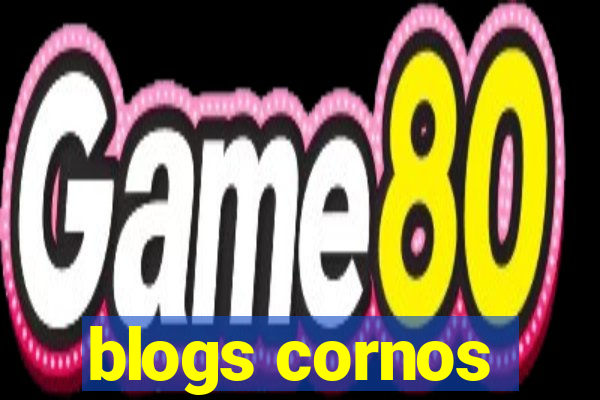 blogs cornos