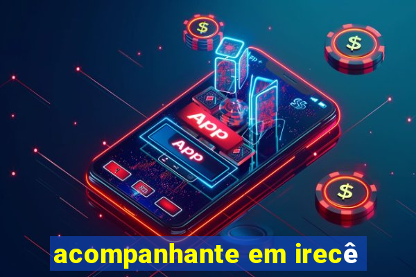 acompanhante em irecê