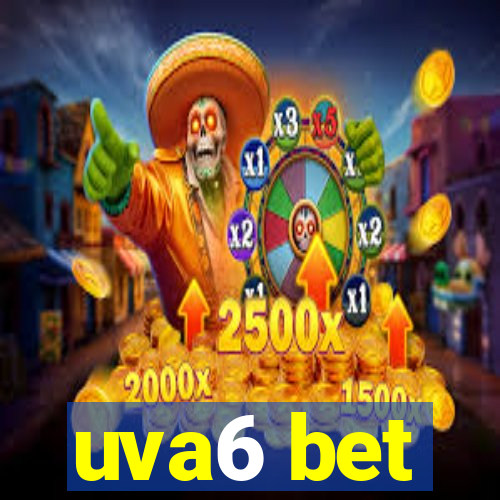 uva6 bet