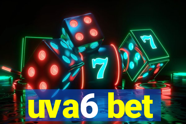 uva6 bet