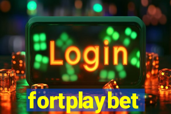 fortplaybet