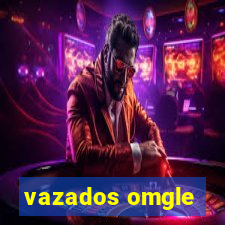 vazados omgle