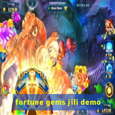 fortune gems jili demo