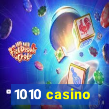 1010 casino