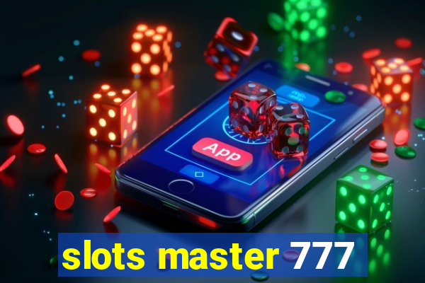 slots master 777