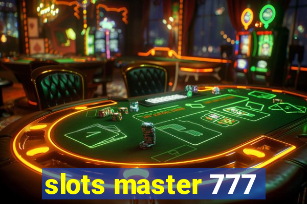 slots master 777