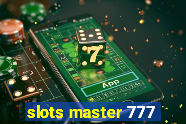 slots master 777