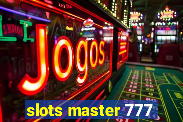 slots master 777