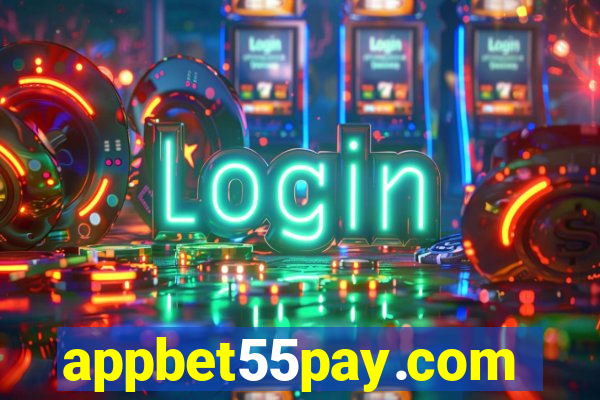 appbet55pay.com