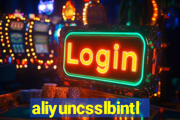 aliyuncsslbintl.com