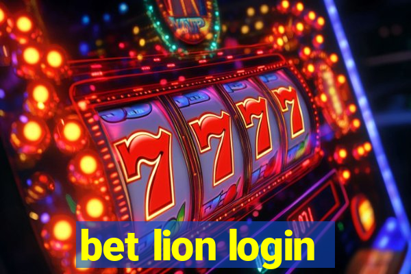 bet lion login