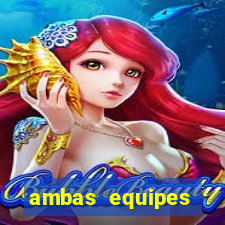 ambas equipes marcam ou mais de 2.5