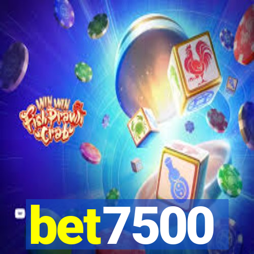 bet7500