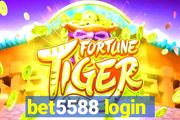 bet5588 login