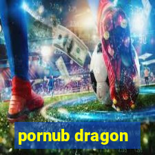 pornub dragon