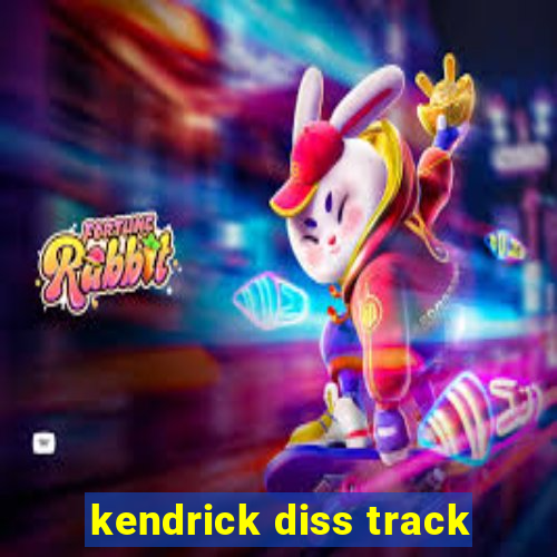 kendrick diss track