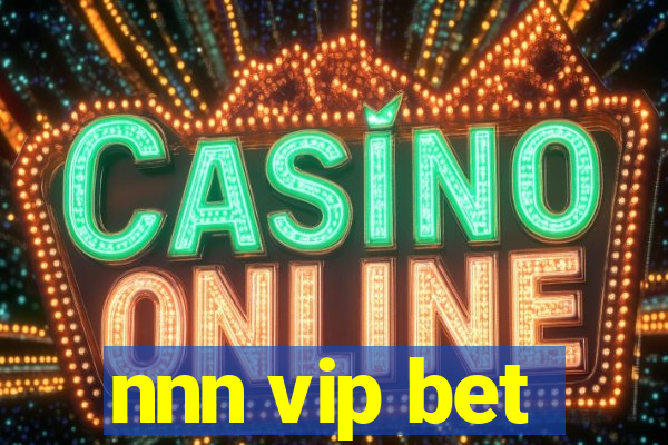 nnn vip bet